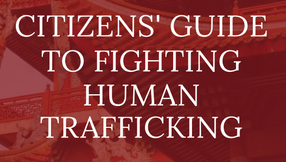 China Citizens’ Guide to Fighting Human Trafficking